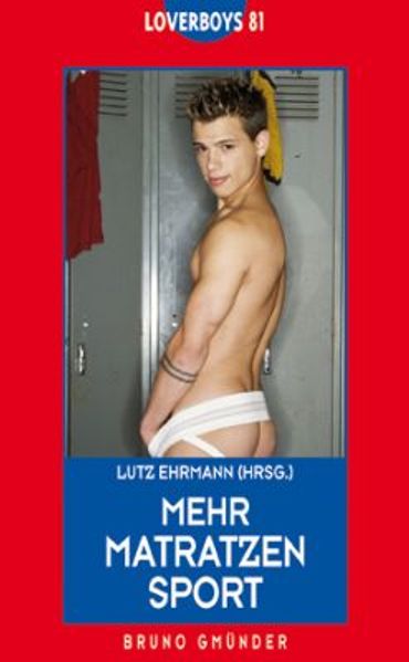 Cover von Loverboys 81: Mehr Matratzensport