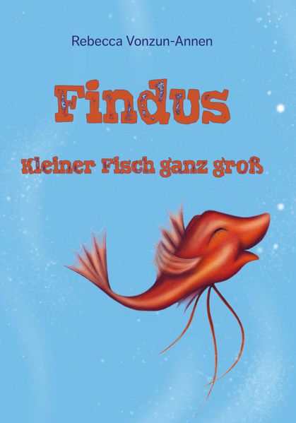 Cover von Die Goldfisch-Geschichte: Wie die Goldfische schwimmen lernten