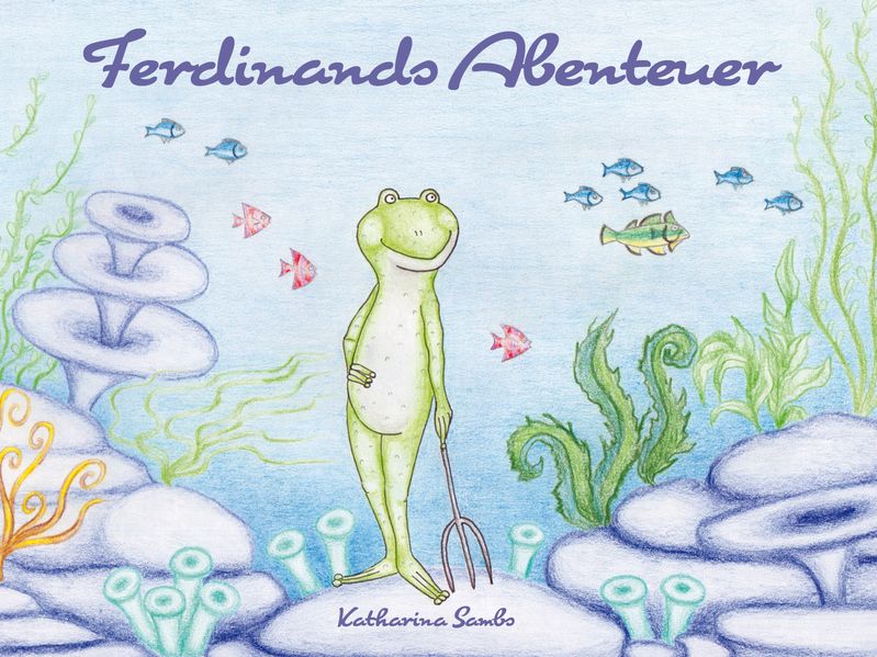 Cover von Ferdinands Abenteuer