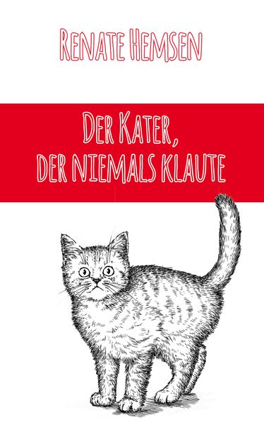 Cover von Der Kater, der niemals klaute