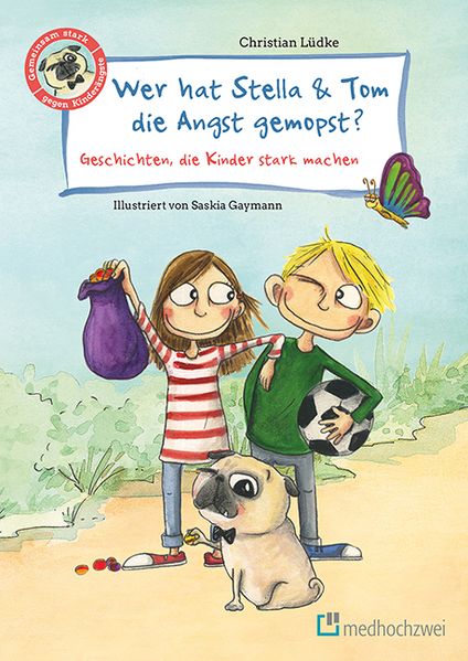 Cover von Wer hat Stella & Tom die Angst gemopst?
