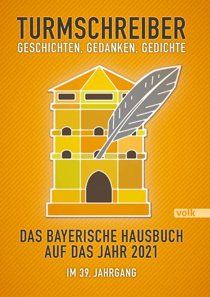 Cover von Turmschreiber – Geschichten, Gedanken, Gedichte 2021