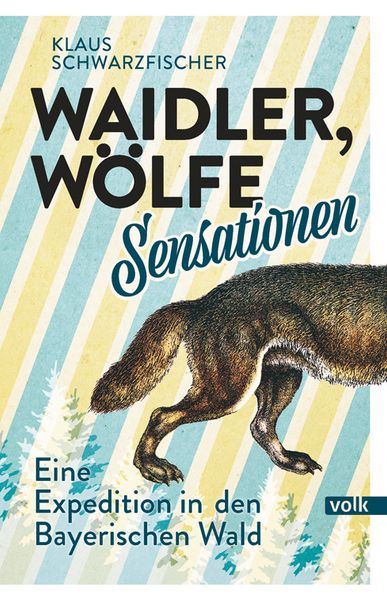 Cover von Waidler, Wölfe, Sensationen