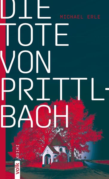 Cover von Die Tote von Prittlbach