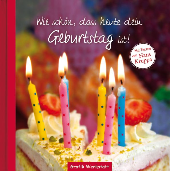 Cover von Wie schön, dass heute dein Geburtstag ist!