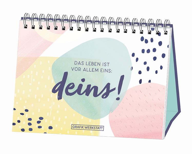 Cover von Das Leben ist vor allem eins: deins!