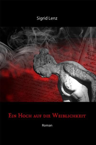 Cover von Ein Hoch auf die Weiblichkeit