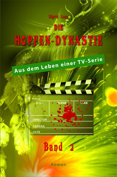 Cover von Die Hopfendynastie – Band 2