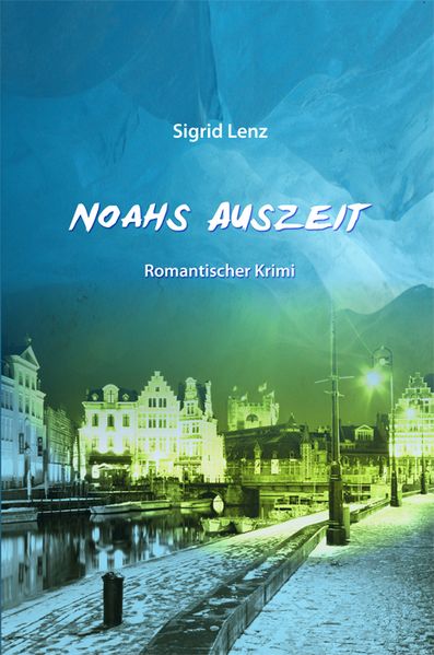 Cover von Noahs Auszeit