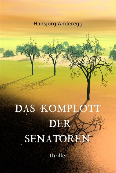 Cover von Das Komplott der Senatoren