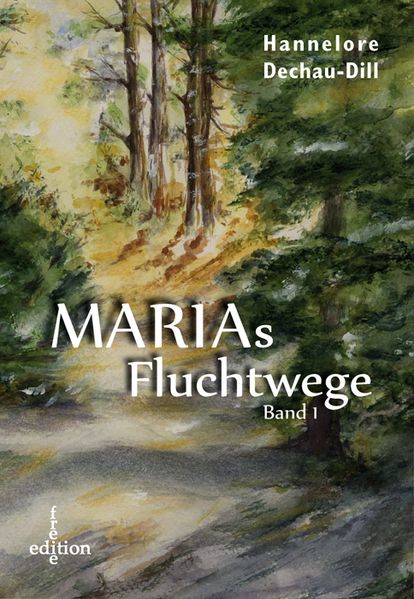 Cover von Marias Fluchtwege I