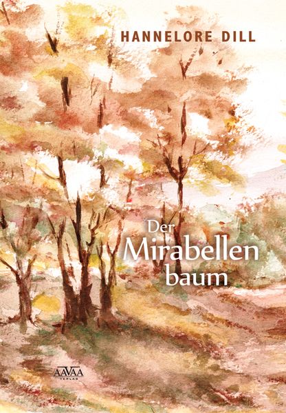 Cover von Der Mirabellenbaum – Großschrift