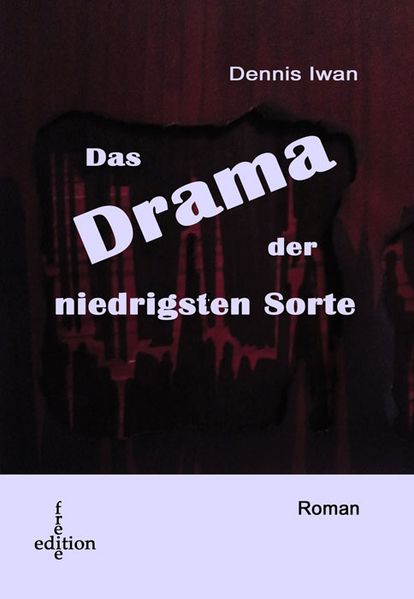 Cover von Das Drama der niedrigsten Sorte