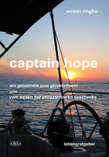 Cover von captain hope – ein geheimnis zum glücklichsein oder vom wesen der unbezahlbaren geschenke
