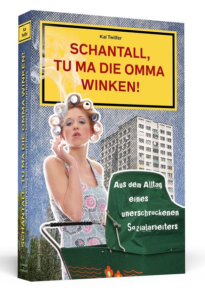 Cover von Schantall, tu ma die Omma winken!