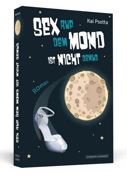 Cover von Sex auf dem Mond ist nicht genug