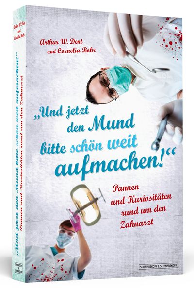 Cover von Und jetzt den Mund bitte schön weit aufmachen!