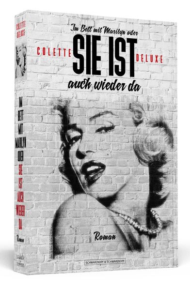 Cover von Im Bett mit Marilyn – oder: Sie ist auch wieder da