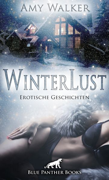 Cover von WinterLust | Erotische Geschichten (Harter Sex, Jüngere, Kopfkino, Lust, Paarsex MFMF, Streng, Weihnachten)