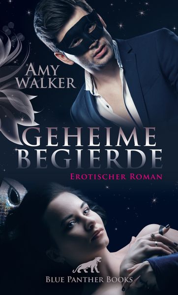 Cover von Geheime Begierde | Erotischer Roman (Dreier, Partnertausch, Swinger, Wifesharer, Wild, Zuschauen lassen)