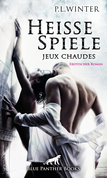 Cover von Heiße Spiele – jeux chaudes | Erotischer Roman