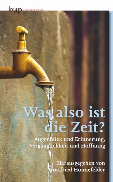 Cover von Was also ist die Zeit?