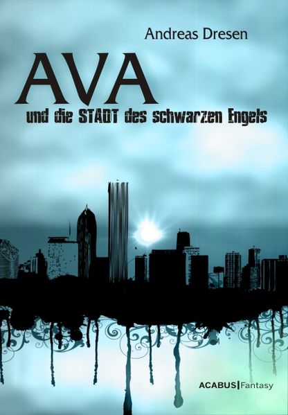 Cover von Ava und die STADT des schwarzen Engels