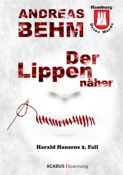 Cover von Hamburg – Deine Morde. Der Lippennäher
