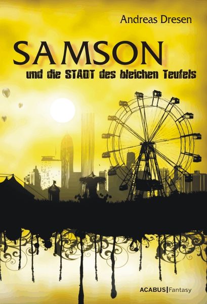 Cover von Samson und die STADT des bleichen Teufels