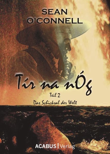 Cover von Tír na nÓg. Das Schicksal der Welt