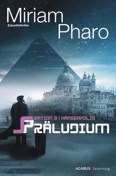 Cover von Sektion 3|Hanseapolis – Präludium
