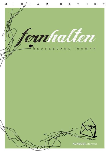 Cover von Fernhalten. Ein Neuseeland-Roman