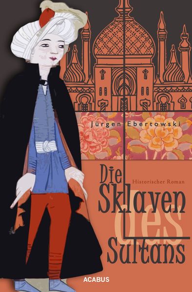 Cover von Die Sklaven des Sultans