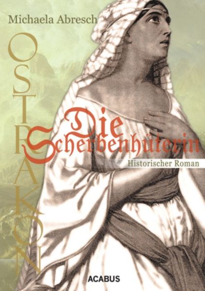 Cover von Ostrakon. Die Scherbenhüterin