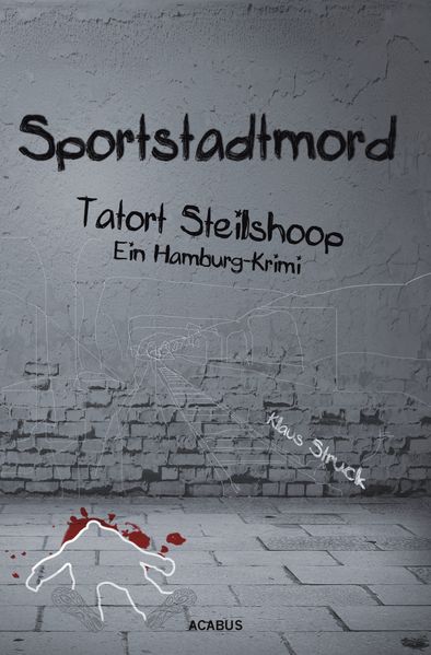 Cover von Sportstadtmord. Ein Hamburg-Krimi. Tatort Steilshoop