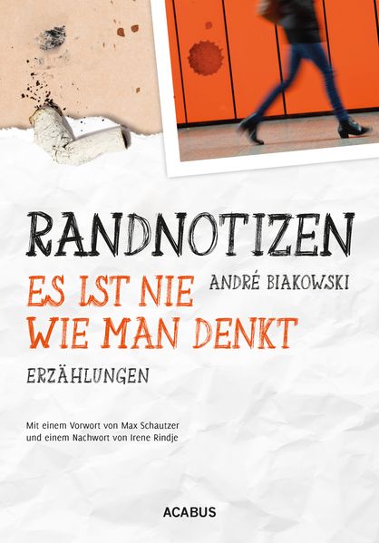 Cover von Randnotizen – Es ist nie, wie man denkt. Vier Erzählungen über Vorurteile, Toleranz und Grenzen in unserer Gesellschaft