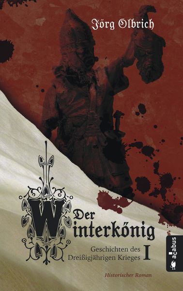 Cover von Der Winterkönig – Geschichten des Dreißigjährigen Krieges