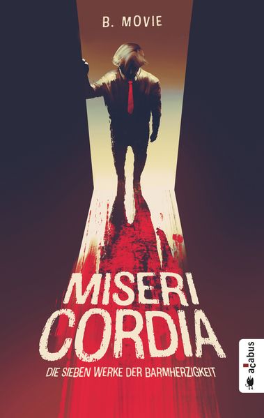 Cover von Misericordia. Die sieben Werke der Barmherzigkeit