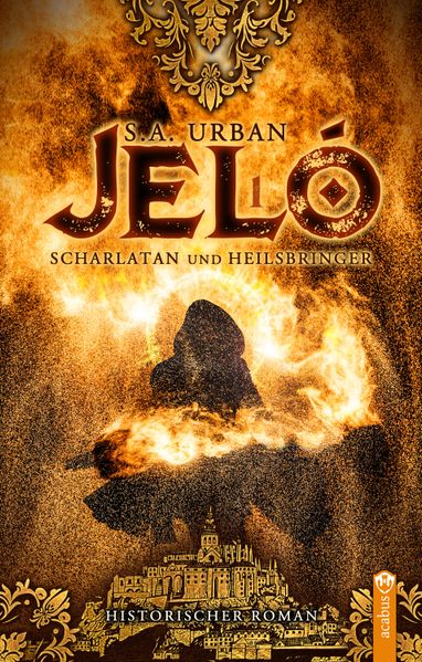 Cover von Jeló – Scharlatan und Heilsbringer