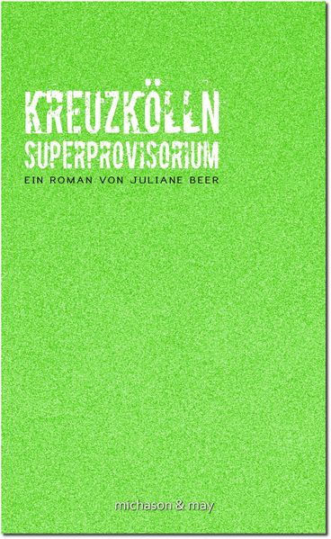 Cover von Kreuzkölln Superprovisorium