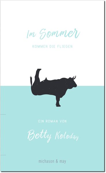 Cover von Im Sommer kommen die Fliegen