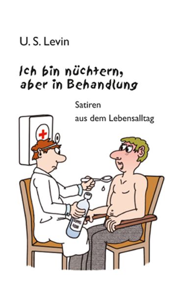 Cover von Ich bin nüchtern, aber in Behandlung.