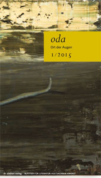 Cover von Ort der Augen. Blätter für Literatur aus Sachsen-Anhalt / Ort der Augen. Blätter für Literatur aus Sachsen-Anhalt