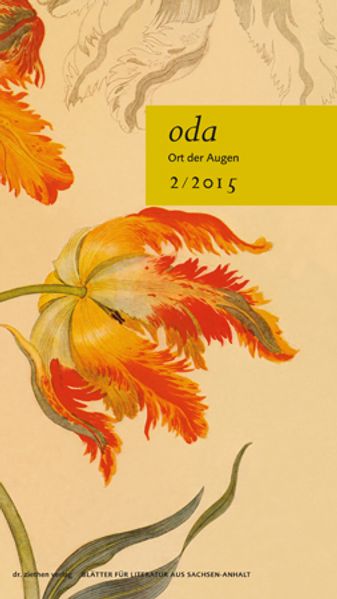 Cover von Ort der Augen. Blätter für Literatur aus Sachsen-Anhalt / Ort der Augen. Blätter für Literatur aus Sachsen-Anhalt