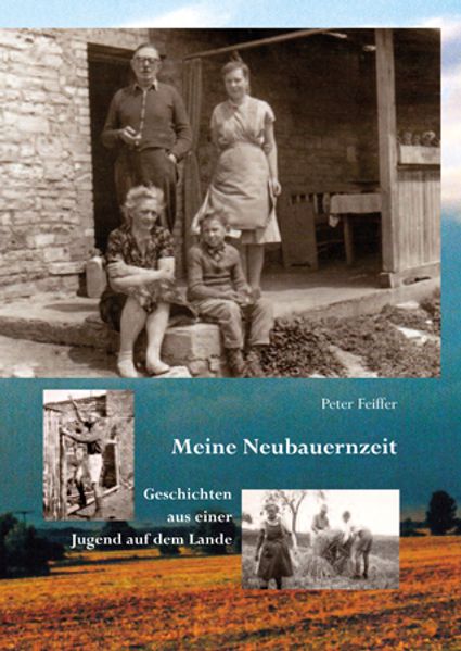 Cover von Meine Neubauernzeit