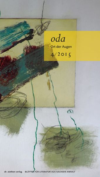 Cover von Ort der Augen. Blätter für Literatur aus Sachsen-Anhalt / Ort der Augen. Blätter für Literatur aus Sachsen-Anhalt e.V.