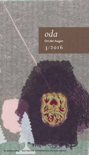 Cover von Ort der Augen. Blätter für Literatur aus Sachsen-Anhalt / Ort der Augen. Blätter für Literatur aus Sachsen-Anhalt e.V.