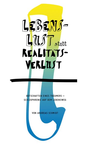 Cover von Lebenslust statt Realitätsverlust
