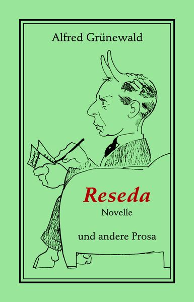 Cover von Reseda. Novelle und andere Prosa