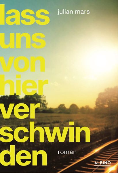 Cover von Lass uns von hier verschwinden